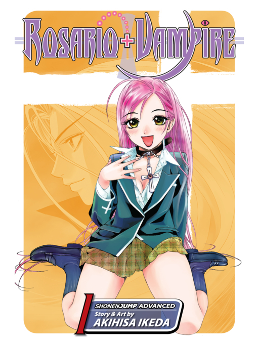 Cover image for Rosario+Vampire, Volume 1